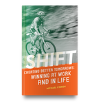SHIFT: Creating Better Tomorrows - AUTOGRAPHED EDITION
